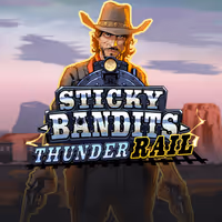 Sticky Bandits Thunder Rail